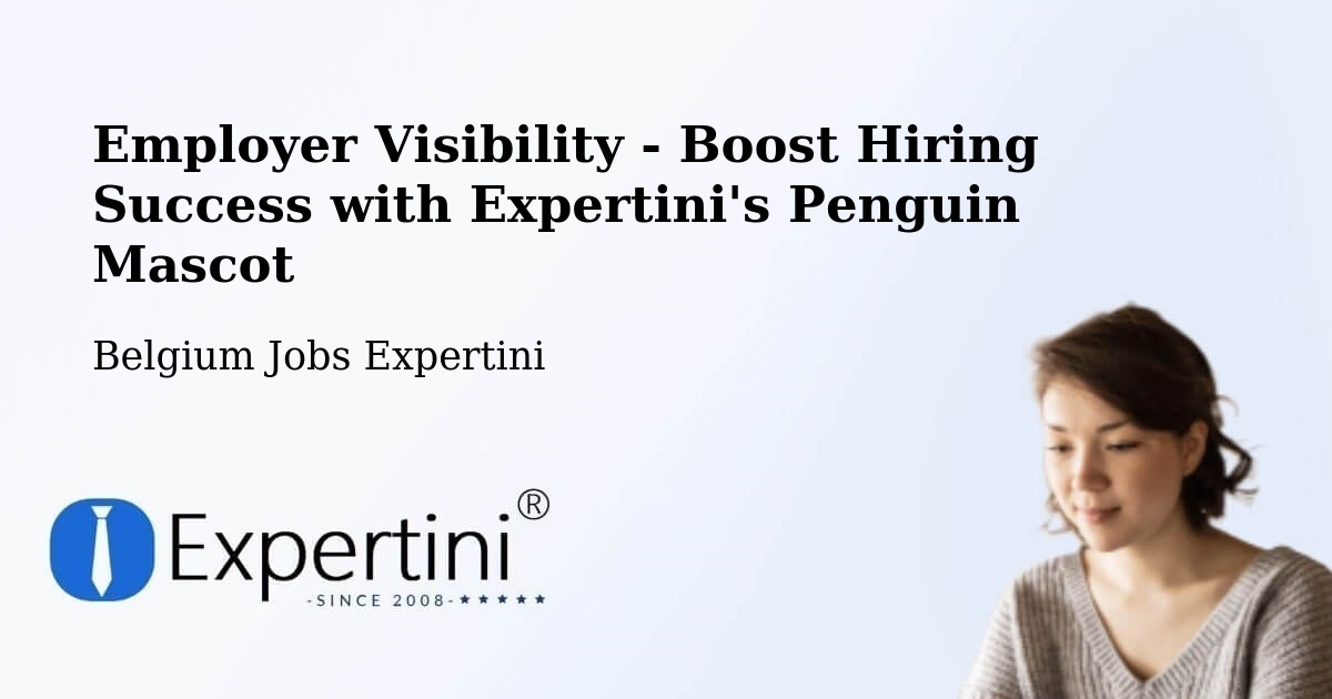 CV and Resume Visibility Optimization – Tremelo - Belgium Jobs Expertini